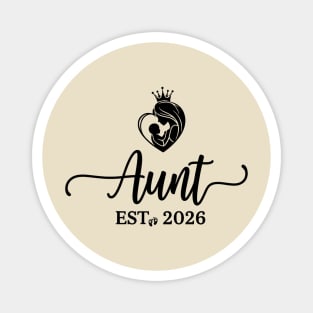 Aunt Est. 2026 Baby Announcement Future Aunt Magnet